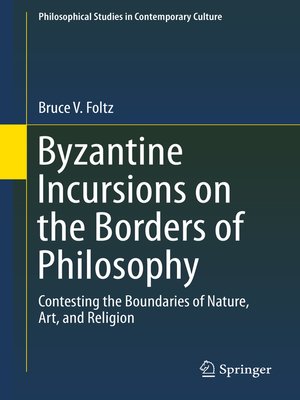 cover image of Byzantine Incursions on the Borders of Philosophy